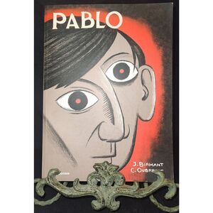 Pablo: Art Masters Series by Birmant & Oubrerie paperback Graphic biography